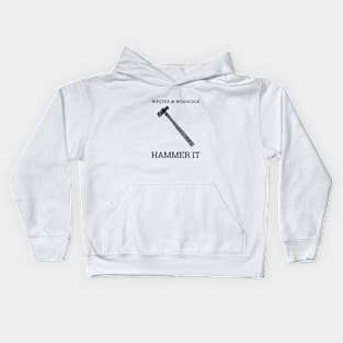 HAMMER IT Kids Hoodie